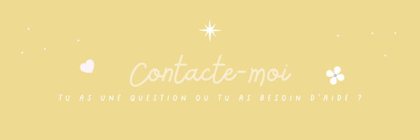N'hésite pas à me contacter pour toute question