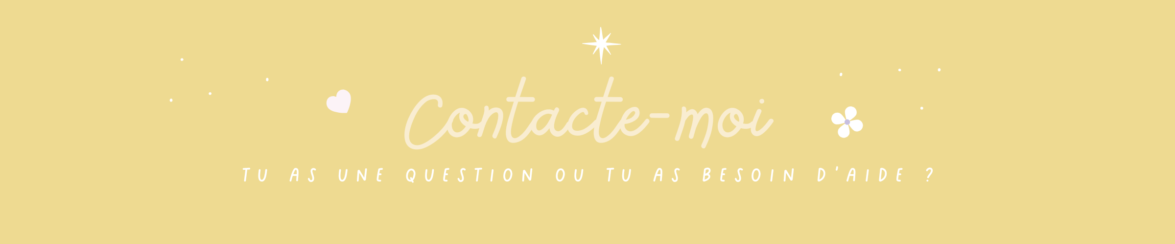 N'hésite pas à me contacter pour toute question