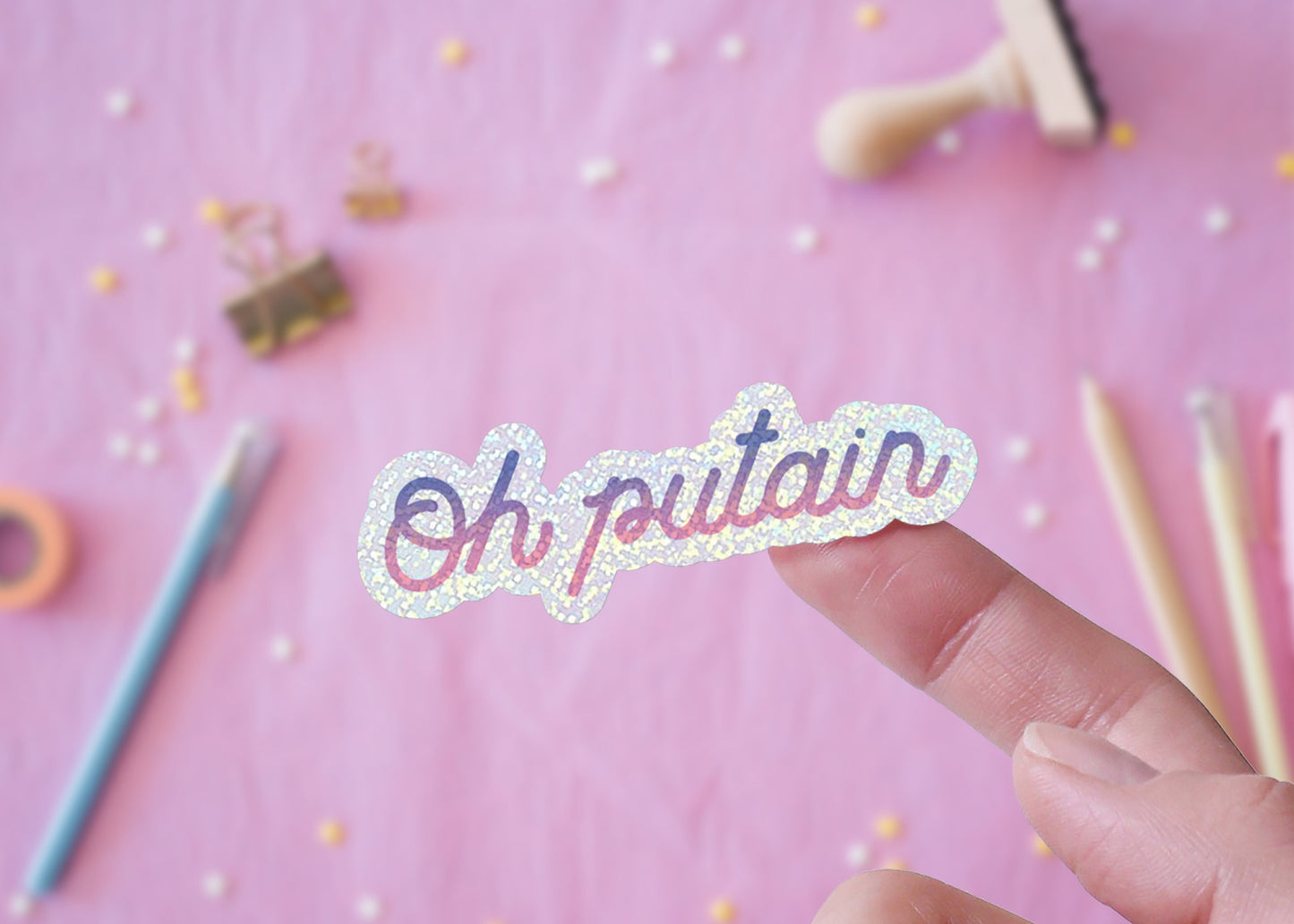 Sticker Citation Rigolote "Oh Putain" Holographique