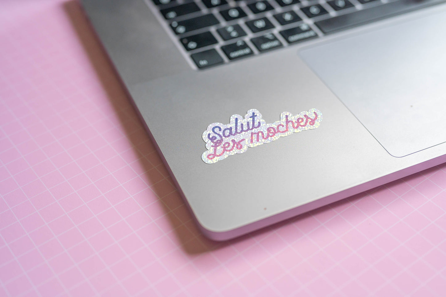 Sticker Citation Rigolote "Salut les moches" Holographique