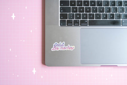 Sticker Citation Rigolote "Salut les moches" Holographique