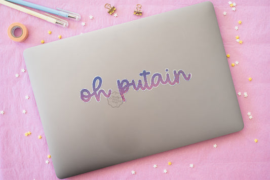 Sticker Citation Rigolote "Oh Putain" Holographique XXL